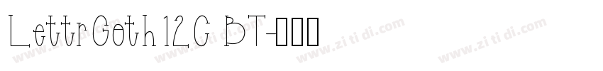 LettrGoth12C BT字体转换